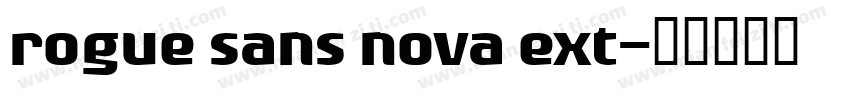rogue sans nova ext字体转换